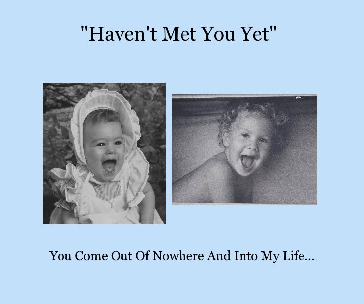 Visualizza "Haven't Met You Yet" di Linda Smith and Rachel Turner