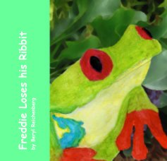 Freddie Loses his Ribbit by Beryl Reichenberg book cover