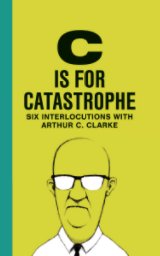 C is for Catastrophe book cover