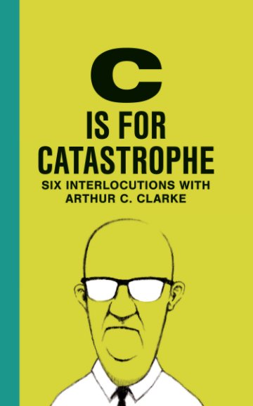 View C is for Catastrophe by Various Authors