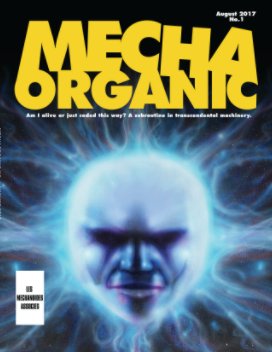 MechaOrganic - 76 page Magazine book cover