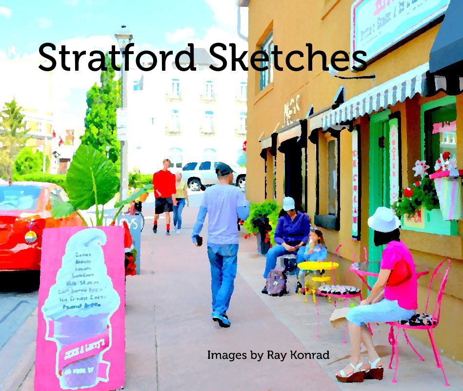 View Stratford Sketches by Ray Konrad