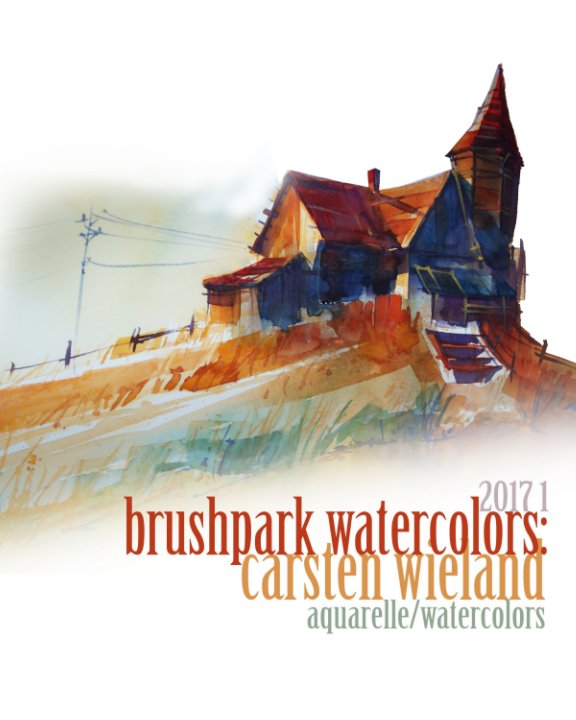 View Brushpark Watercolors: Carsten Wieland 2017 I by Carsten Wieland