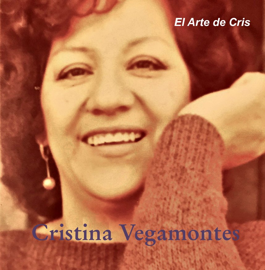 View Cristina Vegamontes by Cristina Vegamontes Nunez