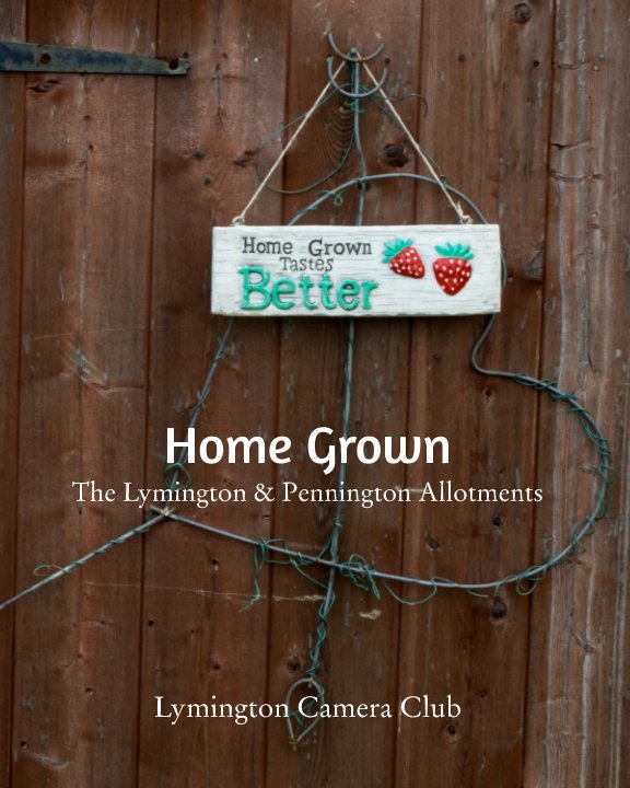 Home Grown nach Lymington Camera Club anzeigen