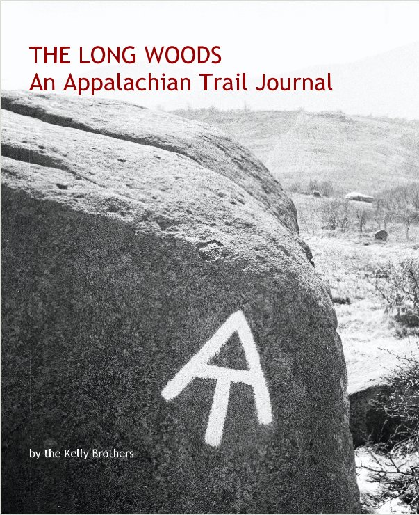 Visualizza THE LONG WOODS
An Appalachian Trail Journal di Kevin2Kelly