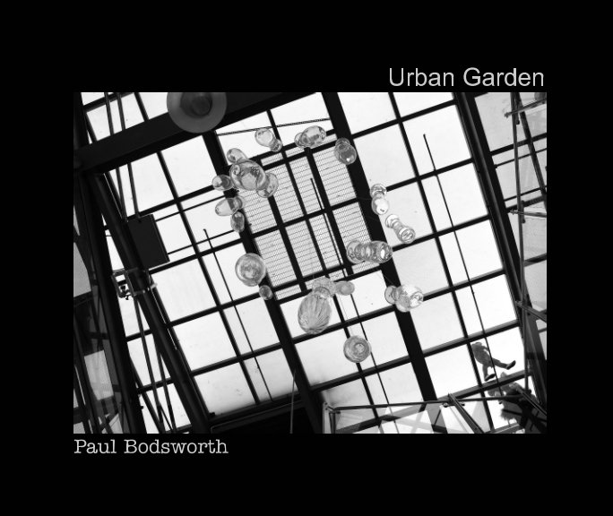 Ver Urban Garden por Paul J Bodsworth