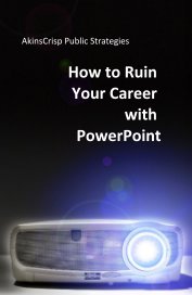 How To Ruin Your Career With PowerPoint book cover