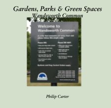 Gardens, Parks & Green Spaces Wandsworth Common book cover