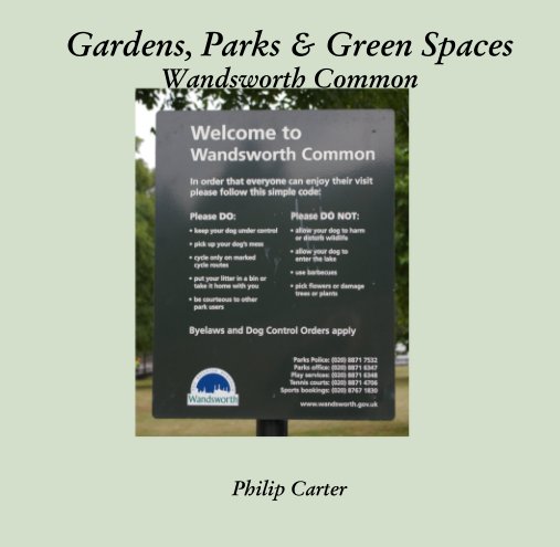 Gardens, Parks & Green Spaces Wandsworth Common nach Philip Carter anzeigen