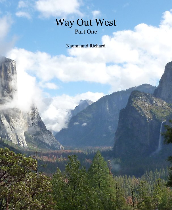 Ver Way Out West por Naomi and Richard