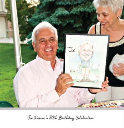 Joe Pisano's 60th Birthday Celebration book cover