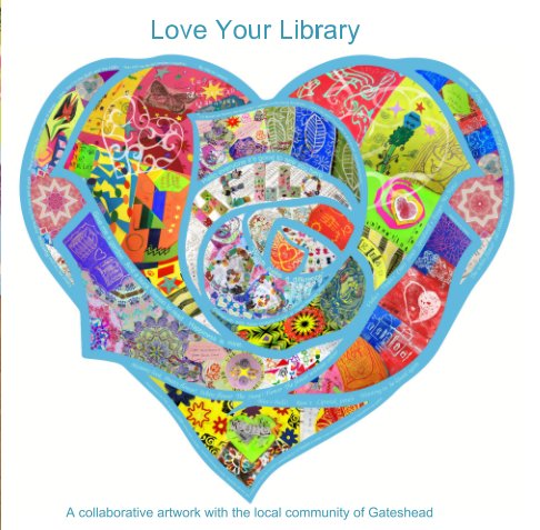 View Love Your Library by Karen Underhill