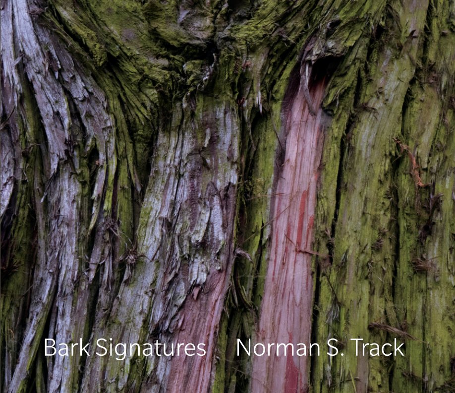 View Bark Signatures by Norman S. Track