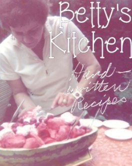 Betty's Kitchen Cookbook book cover