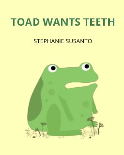 Toad Wants Teeth book cover
