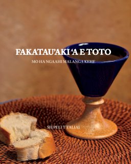 Fakatau'aki 'a e Toto book cover