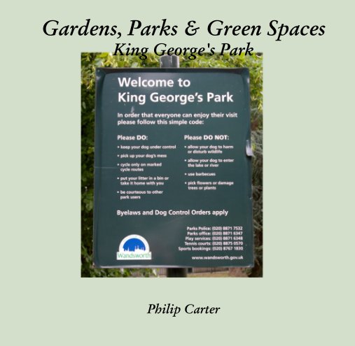 Ver Gardens, Parks & Green Spaces King George's Park por Philip Carter