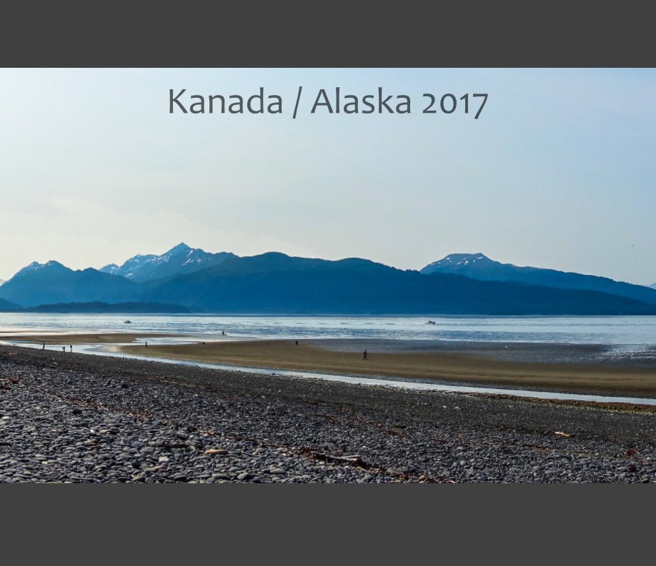 Bekijk Kanada / Alaska 2017 op Monika Bruendler