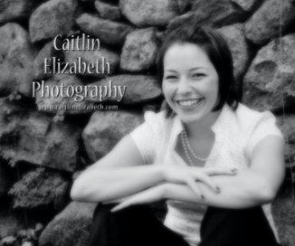 Caitlin Elizabeth Photography book cover