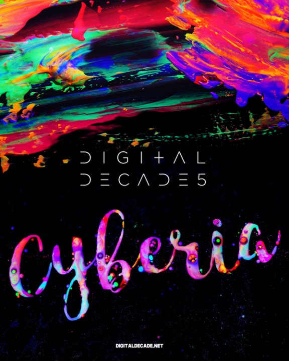 Digital Decade: Cyberia nach Arseny Vesnin anzeigen