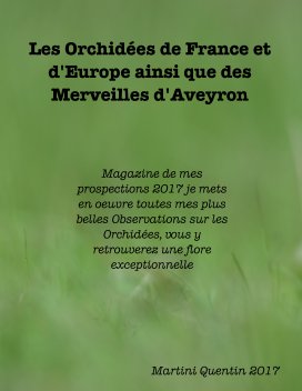 Les Orchidées de France et d'Europe ainsi que des Merveilles d'Aveyron book cover