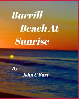 Burrill Beach At Sunrise book cover