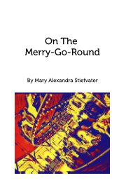 On The Merry-Go-Round book cover
