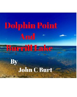 Dolphin Point And Burrill Lake book cover