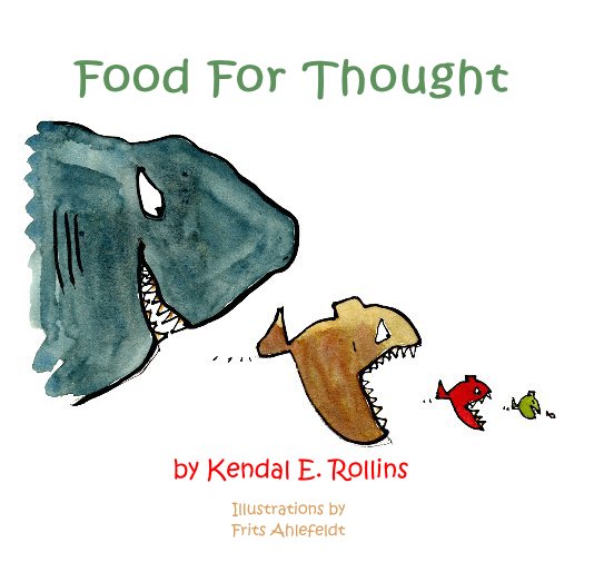 Ver Food For Thought por Kendal E. Rollins