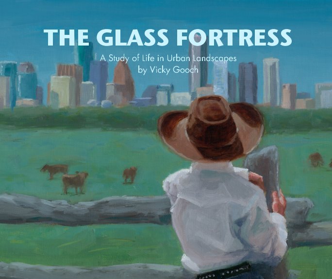 View The Glass Fortress by Vicky Gooch