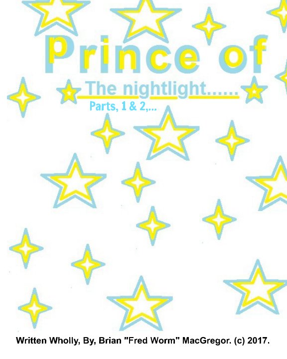 View Prince Of The Night Light 1 and 2 by Brian MacGregor