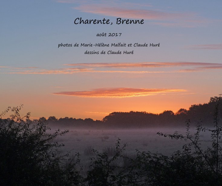 Ver Charente, Brenne por MH Malfait et C Huré