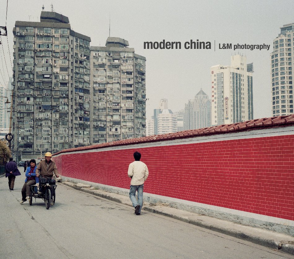 Ver Modern China por L&M Haarala Hamilton