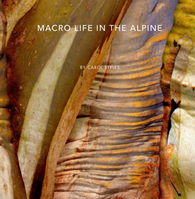 Macro Life in the Alpine book cover