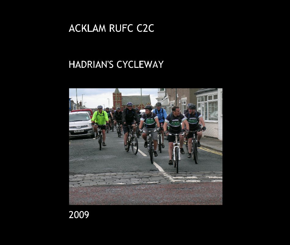 Bekijk ACKLAM RUFC C2C 2009 op Paul Coxon