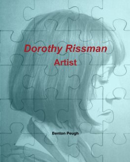 Dorothy Rissman: Artist book cover