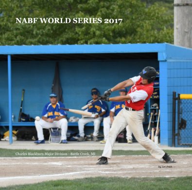 2017 NABF Charles Blackburn Major Division World Series book cover
