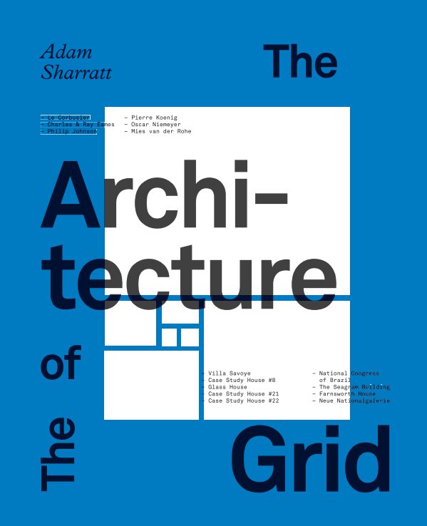 Ver The Architecture of The Grid por Adam Sharratt