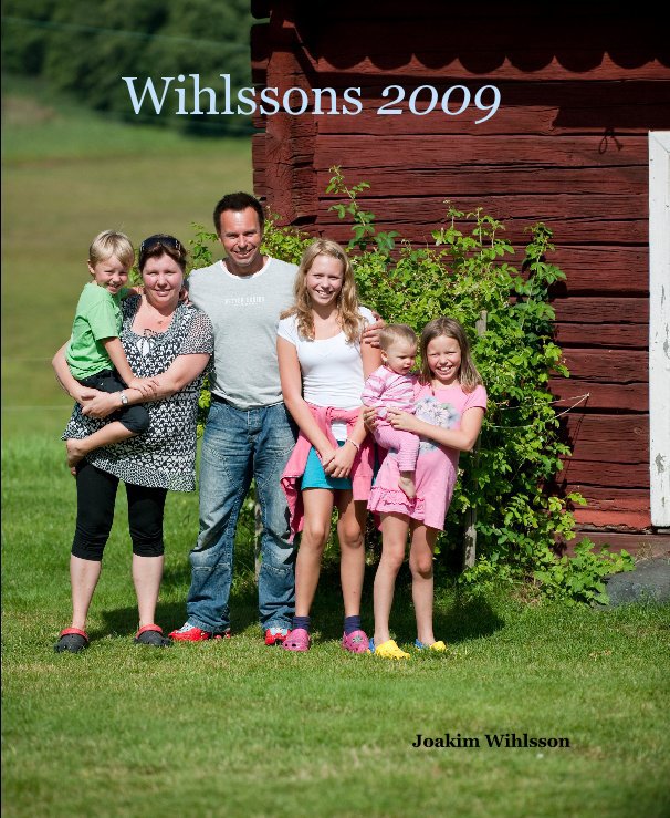 View Wihlssons 2009 by Joakim Wihlsson