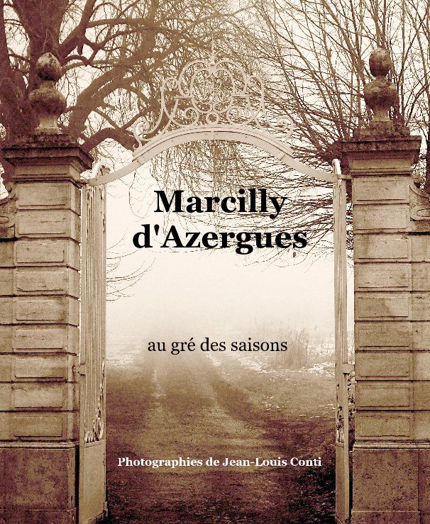 View Marcilly d'Azergues by Photographies de Jean-Louis Conti