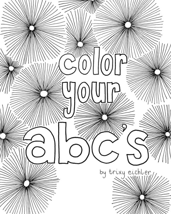 Bekijk Color your ABCs op Trixy Eichler