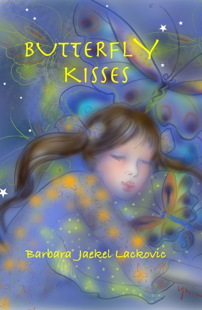 View BUTTERFLY KISSES by Barbara Jaekel Lackovic