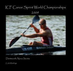 ICF Canoe Sprint World Championships 2009 book cover