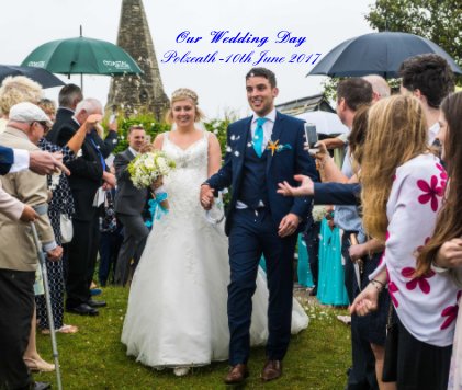 Our Wedding Day Polzeath -10th June 2017 book cover