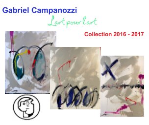Gabriel Campanozzi Collection 2016 - 2017 book cover