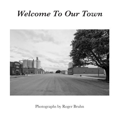 Welcome To Our Town book cover