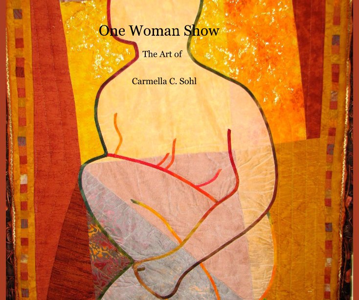 View One Woman Show by Lisa J. Sohl