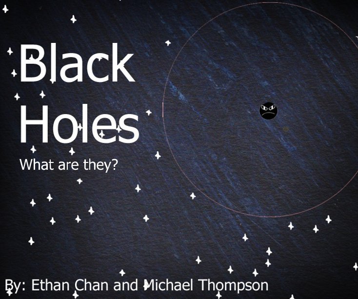 View Black Holes: A Children's Book by Ethan Chan and Michael Thompson