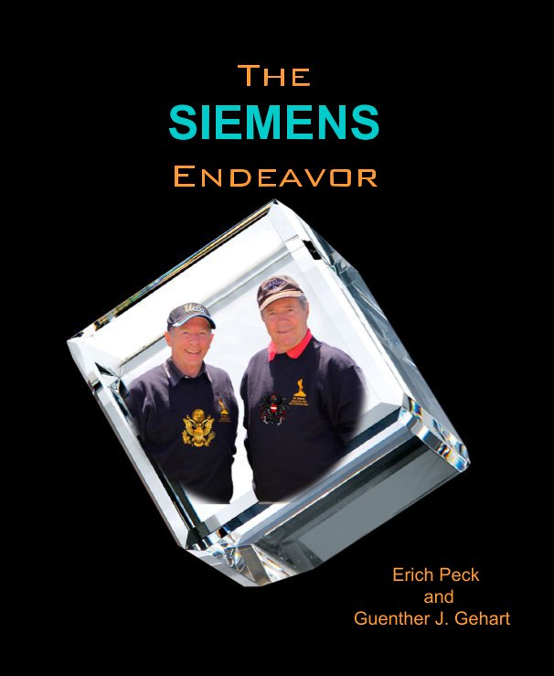 The SIEMENS Endeavor nach Erich Peck and Guenther Gehart anzeigen